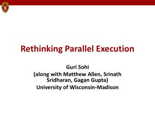 Rethinking Parallel Execution