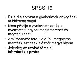 SPSS 16