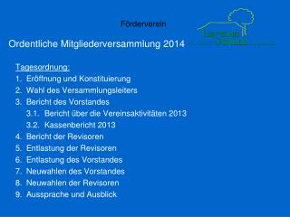 Ordentliche Mitgliederversammlung 2014