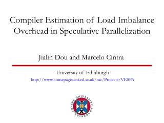 Compiler Estimation of Load Imbalance Overhead in Speculative Parallelization