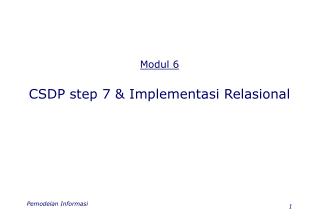Modul 6 CSDP step 7 &amp; Implementasi Relasional