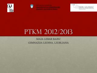 PTKM 2012/2013