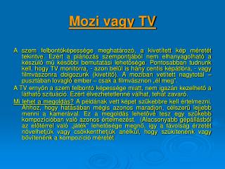 Mozi vagy TV