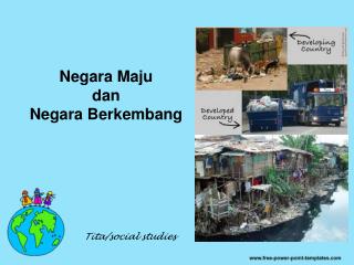 Negara Maju dan Negara Berkembang