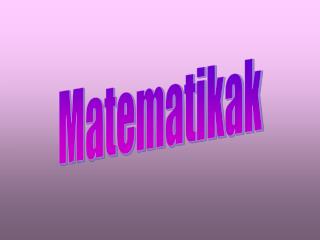 Matematikak