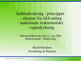 Knud Knudsen Forsikring &amp; Pension