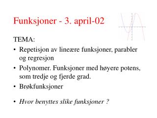 Funksjoner - 3. april-02