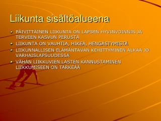 Liikunta sisältöalueena