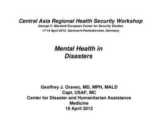 Geoffrey J. Oravec, MD, MPH, MALD Capt, USAF, MC