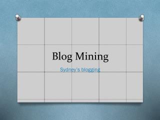 Blog Mining
