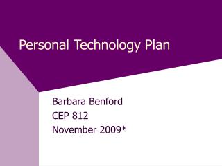 Personal Technology Plan