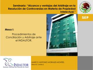 MARCO ANTONIO MORALES MONTES.