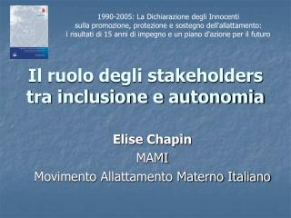 Il ruolo degli stakeholders tra inclusione e autonomia
