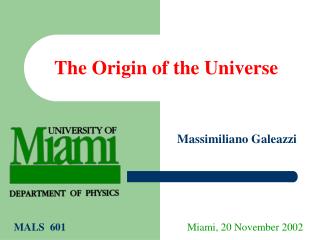 The Origin of the Universe