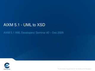 AIXM 5.1 - UML to XSD