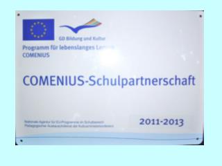 Comenius School-Partnership 2011-2013