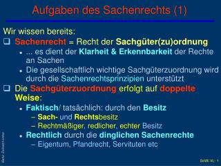 Aufgaben des Sachenrechts (1)