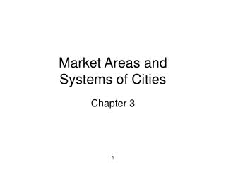 Market Areas and Systems of Cities