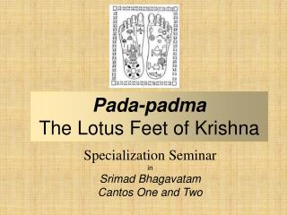 Specialization Seminar in Srimad Bhagavatam Cantos One and Two