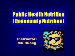 Public Health Nutrition (Community Nutrition)