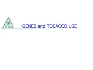 GENES and TOBACCO USE