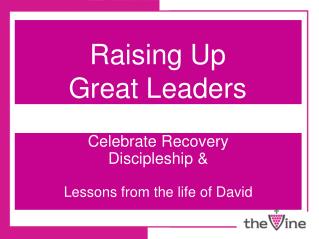 Raising Up Great Leaders