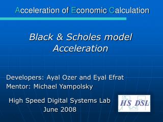 High Speed Digital Systems Lab June 2008