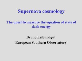 Supernova cosmology The quest to measure the equation of state of dark energy