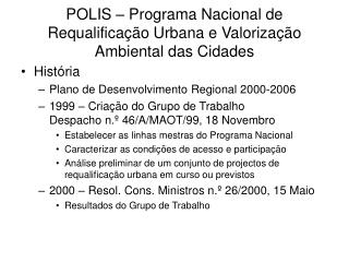 POLIS – Programa Nacional de Requalificação Urbana e Valorização Ambiental das Cidades