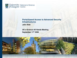 Portal-based Access to Advanced Security Infrastructures