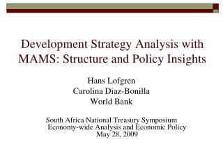 Development Strategy Analysis with MAMS: Structure and Policy Insights