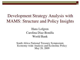 Development Strategy Analysis with MAMS: Structure and Policy Insights