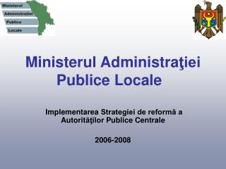 Ministerul Administra ţiei Publice Locale