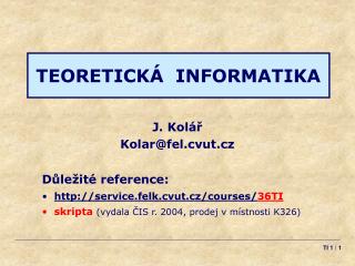 TEORETICKÁ INFORMATIKA