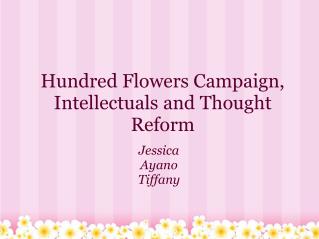 Hundred Flowers Campaign, Intellectuals and Thought Reform