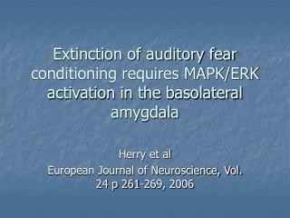 Extinction of auditory fear conditioning requires MAPK/ERK activation in the basolateral amygdala