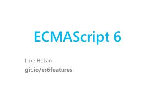 ECMAScript 6