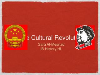 The Cultural Revolution