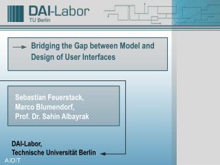 Bridging the Gap between Model and Design of User Interfaces