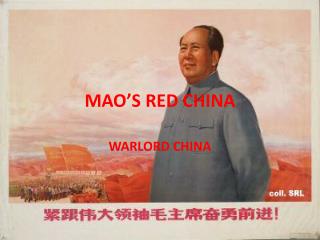 MAO’S RED CHINA