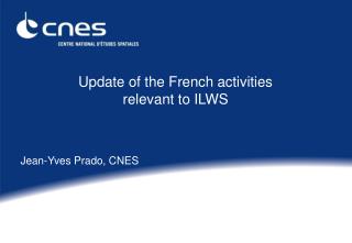 Update of the French activities relevant to ILWS