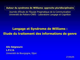Langage et Syndrome de Williams : Etude du traitement des informations de genre