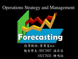 Operations Strategy and Management