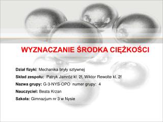 WYZNACZANIE ŚRODKA CIĘŻKOŚCI