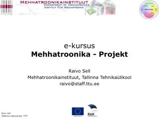 e-kursus Mehhatroonika - Projekt