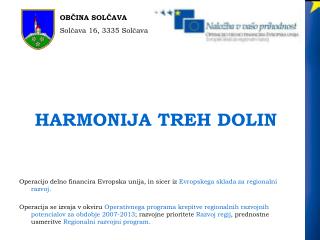 HARMONIJA TREH DOLIN