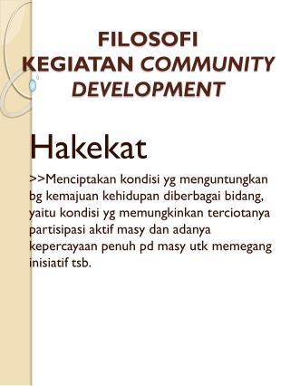 FILOSOFI KEGIATAN COMMUNITY DEVELOPMENT