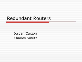 Redundant Routers
