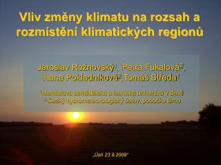 Vliv změny klimatu na rozsah a rozmístění klimatických regionů