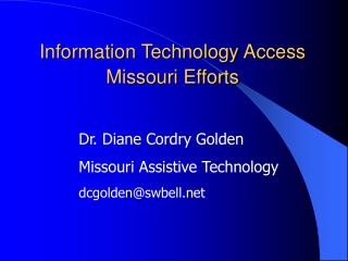 Information Technology Access Missouri Efforts